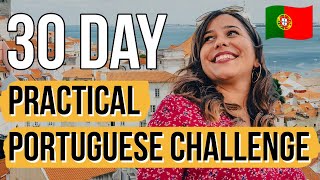 European Portuguese Speaking Challenge  30 Days 30 Phrases [upl. by Richards]