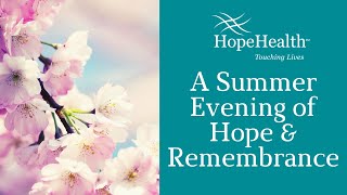 A Summer Evening of Hope amp Remembrance [upl. by Ritchie]