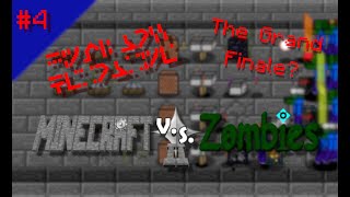 THE FIRST FINALE Minecraft vs Zombies stream highlight Part 4 [upl. by Annay]