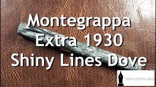 Montegrappa Extra 1930 Shiny Lines Dove Unboxing and Review [upl. by Asli]