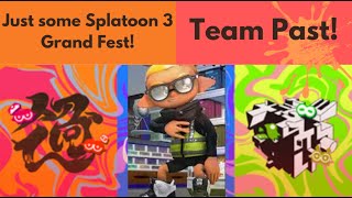 Just some Splatoon 3 Grand Fest Team Past with viewers  SaTURDay [upl. by Yesmar872]