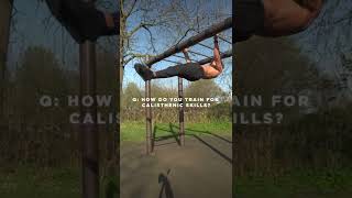 How to Train for Calisthenic Skills  Calisthenics for Beginners [upl. by Kobe]