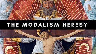 The Modalism Heresy [upl. by Caye]