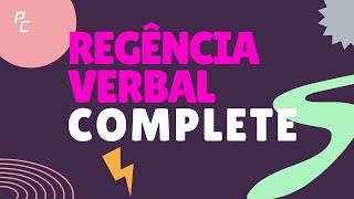 REGÊNCIA VERBAL COMPLETE [upl. by Siuqramed]