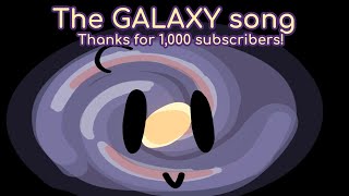 The Galaxy Song 1000 subscriber special [upl. by Hoisch]