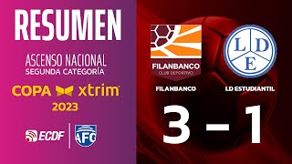 RESUMEN FILANBANCO 31 LD ESTUDIANTIL  FECHA 3 COPA XTRIM ASCENSO NACIONAL ASOGUAYAS 2023 [upl. by George577]