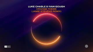 Luke Chable amp Ivan Gough  Orange Theme Remix Jamie Stevens Remix [upl. by Fern]