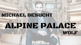 Michael Molterer besucht das Hotle Alpine Palace Wolf in Saalbach Hinterglemm [upl. by Salinas864]