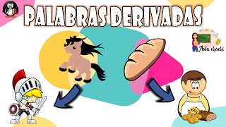 Palabras Derivadas  Aula chachi  Vídeos educativos para niños [upl. by Bourne570]