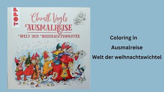 Coloring in Ausmalreise welt der weihnachtswichtel by Christl Vogls adultcoloringchannel [upl. by Arednaxela]