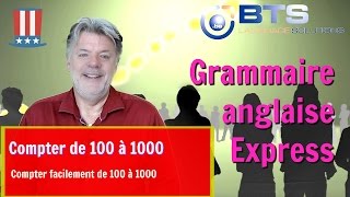 Comment compter de 100 à 1000 en anglais  A0 06 [upl. by Laurance]