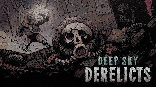 Lets Play Deep Sky Derelicts 1 [upl. by Ailene]