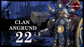 Total War Warhammer 2 Mortal Empires  Belegar Ironhammer Clan Angrund 22 [upl. by Raamaj]