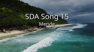 Mende  SDA Song 15 sim [upl. by Pliam]