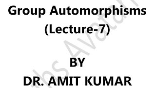 Groups of Automorphisms of Finite and Infinite Cyclic Groups [upl. by Swain516]