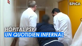 hôpital Psy  Un quotidien infernal [upl. by Jensen267]