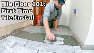 Tile Floor 101  Step by Step How to Install Tile for the First Time [upl. by Burrow274]