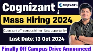 Cognizant Mass Hiring 2024  Finally Off Campus Hiring Announced  BEBTECH Hiring  Salary 4 LPA [upl. by Jordison]