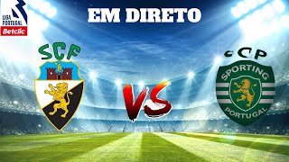 FARENSE VS SPORTING CP EM DIRETO LIGA PORTUGAL BETCLIC [upl. by Enomor]