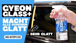 TEST Meine verwirrende ERSTE Anwendung vom Gyeon Glass [upl. by Caralie249]