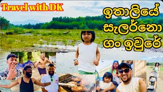 ඉතාලියේ සැලර්නෝ ගං ඉවුරේ  Travel with DK 2024 Salerno  Italy  ​⁠dkvoice39  DK Kapila [upl. by Enyalahs]