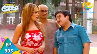 Taarak Mehta Ka Ooltah Chashmah  Episode 305  Full Episode [upl. by Ayikan]