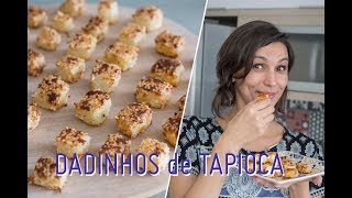 DADINHOS DE TAPIOCA como fazer e armazenar [upl. by Niarbo696]