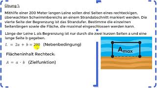 Extremwertaufgaben – Optimierung mit Zielfunktion amp Nebenbedingung  Übung 1 [upl. by Akinak]