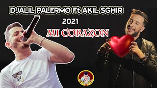 Djalil Palermo Ft Akil Sghir 2021 Mi Corazon Official Music Video Prod By Ahmed TV [upl. by Lierbag]