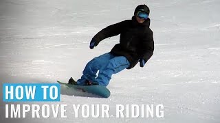 How To Improve Your Riding On A Snowboard [upl. by Sells328]