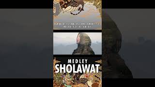 MEDLEY SHOLAWAT  VARIOUS ARTIST [upl. by Clevie]