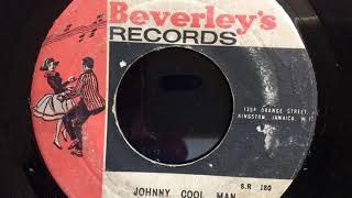 JOHNNY COOL MAN  VERSION  Maytals  Beverleys All Stars [upl. by Oenire]