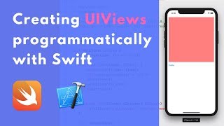 Creating UIViews programmatically with Swift [upl. by Anjanette]