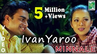 Ivan Yaaro  Minnale  Video Song  Madhavan  Abbas  Reemasen  Harris Jayaraj  Gautham Menon [upl. by Eelsel]