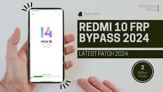 Redmi 10 frp bypass latest Explained 2024 patch Miui14 frpbypass2024 redmi frpbypass [upl. by Bill]