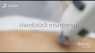 Leaseir Diodenlaser  How To Handstück montieren [upl. by Akiehsal455]