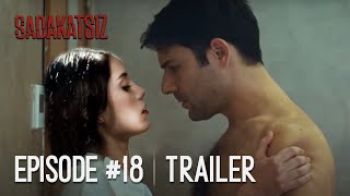 Sadakatsiz Episode 18 Trailer  English Derins Aim [upl. by Andromache]