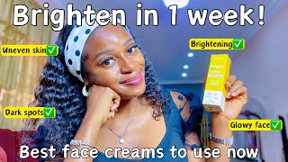 Top 3 brightening face creams you should use now  Best brightening face creams for all skin types [upl. by Nniuq]