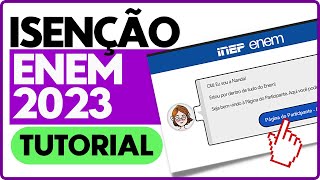 TUTORIAL Isenção do ENEM 2023  Como solicitar isenção da taxa de inscrição  PROFINHO [upl. by Vtehsta]