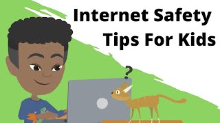 Internet Safety Tips for Kids [upl. by Trautman895]