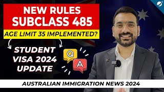 New Rules for Subclass 485  QampA Session  Student Visa Update 2024 [upl. by Atinus939]