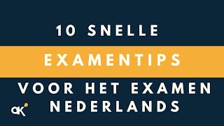 10 snelle examentips voor het examen Nederlands [upl. by Annabella]