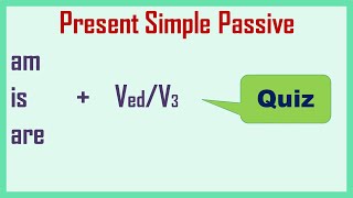 English Present Simple Passive Quiz [upl. by Neleag]