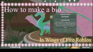 How to make a bio in Wings of Fire Roblox beta game [upl. by Garda377]