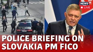 Slovak PM Robert Fico LIVE Updates  Slovakian PM Robert Fico Critical After Assassination Attempt [upl. by Yzmar]