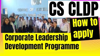 New Update ICSI CLDP Training Corporate Leadership Development Programme How to apply for CS CLDP [upl. by Doolittle193]