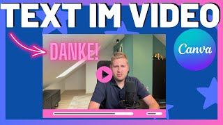 Canva Video Text einblenden So fügst du Texte professionell hinzu 📹📝 [upl. by Ellerol]