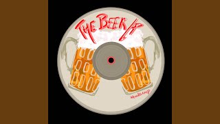 The Beer [upl. by Leno]