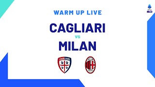 🔴 LIVE  Warm up  CagliariMilan  Serie A TIM 202324 [upl. by Lucie792]