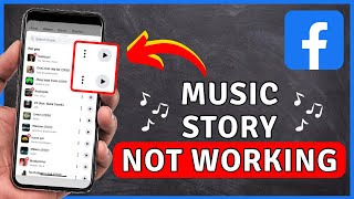 How to Fix Facebook MUSIC STORY Not Working  Facebook Tutorial [upl. by Koziarz]